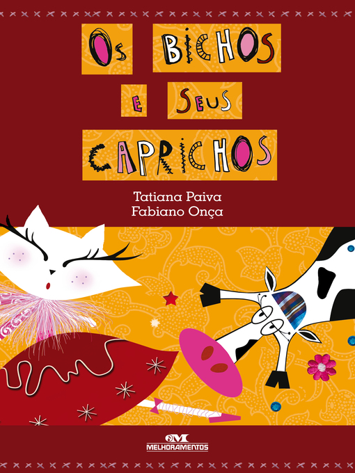 Title details for Os Bichos e Seus Caprichos by Fabiano Onça - Available